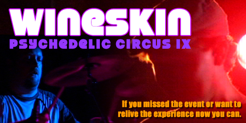 Graphic art and logo for the concert event Wineskin: Psychedelic Circus IX.